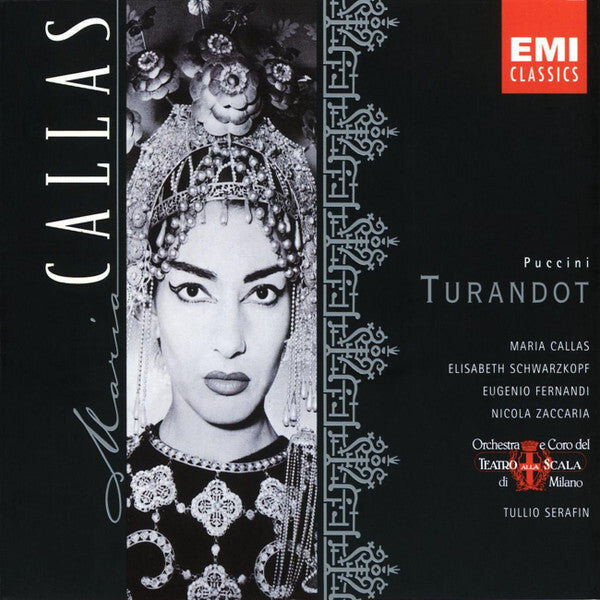 Puccini* - Maria Callas, Elisabeth Schwarzkopf, Eugenio Fernandi, Nicola Zaccaria, Orchestra* E Coro Del Teatro Alla Scala Di Milano*, Tullio Serafin - Turandot - Puccini - CD