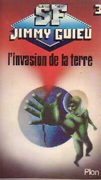 Livrenpoche : L'invasion de la Terre - Jimmy Guieu - Livre