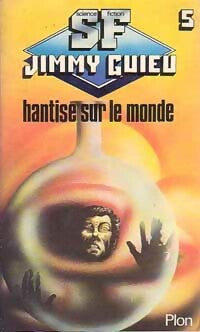 Livrenpoche : Hantise sur le monde - Jimmy Guieu - Livre