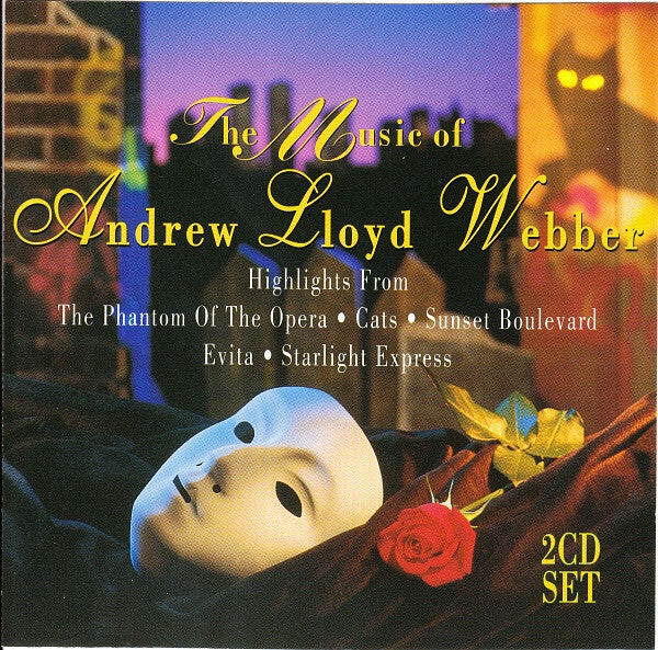 The New York Theatre Orchestra with The Broadway Choir - The Music Of Andrew Lloyd Webber - The New York Theatre Orchestra with The Broadway Choir - CD