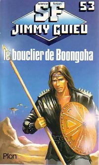 Livrenpoche : Le bouclier de Boongoha - Jimmy Guieu - Livre