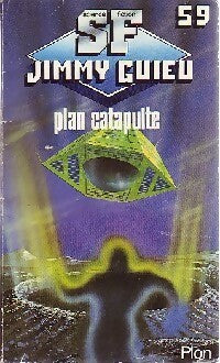 Livrenpoche : Plan catapulte - Jimmy Guieu - Livre