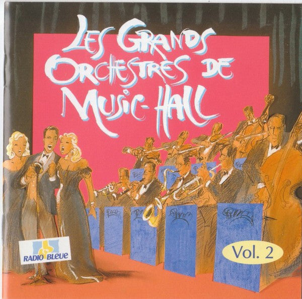 Collectif - Les Grands Orchestres De Music-Hall Vol. 2 - Collectif - CD