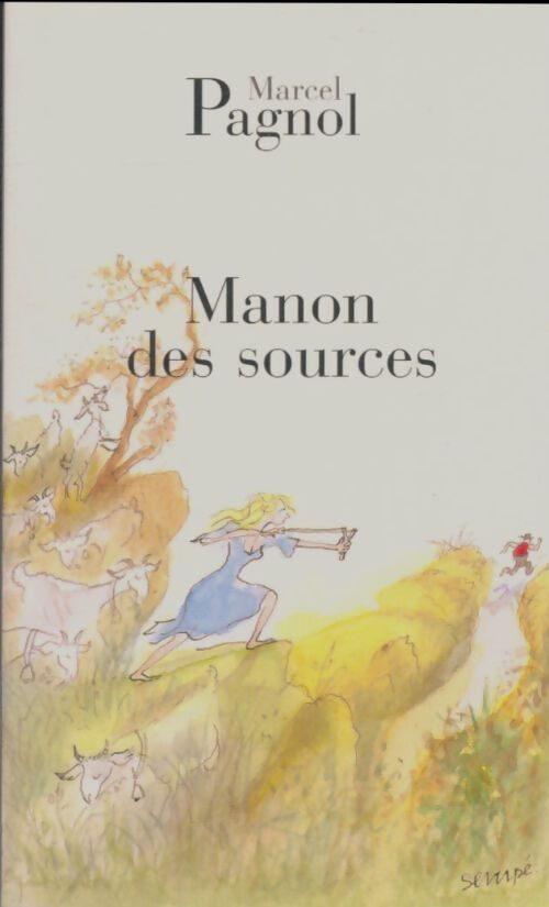 Livrenpoche : Manon des sources - Marcel Pagnol - Livre