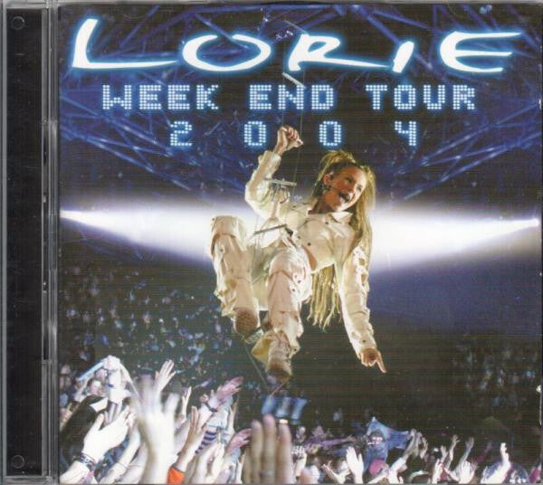 Lorie - Week End Tour 2004 - Lorie - CD