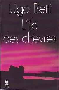 Livrenpoche : L'île des chèvres - Ugo Betti - Livre