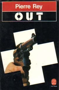 Livrenpoche : Out - Pierre Rey - Livre