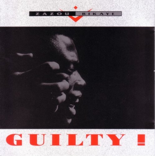Guilty - Bikaye,Zazou - CD