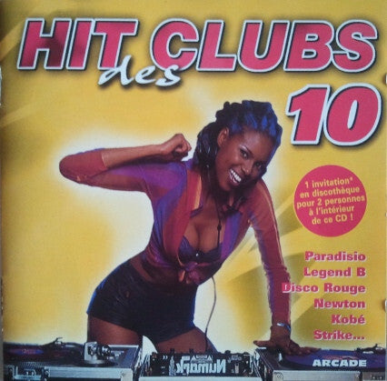 Hit des clubs 10 - Collectif - CD