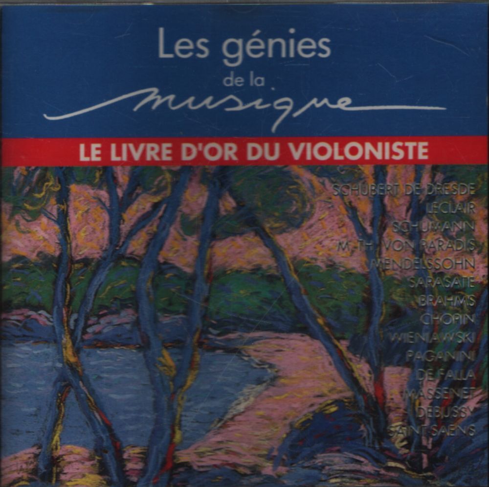 Les génies de la musique vol 23 : Le livre d'or du violoniste - Collectif - CD