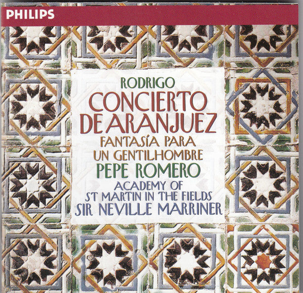 Rodrigo* - Pepe Romero, Academy Of St Martin In The Fields*, Sir Neville Marriner - Concerto De Aranjuez - Fantasia Para Un Gentilhombre - Rodrigo - CD