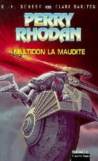 Multidon la maudite - Karl Herbert Scheer, Clark Darlton - Livre