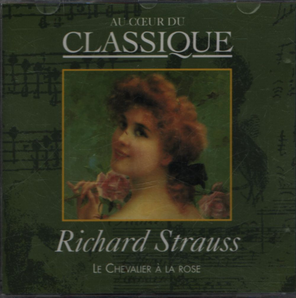 Au coeur du classique vol 62 : Strauss - Le chevalier à la rose - Strauss - CD