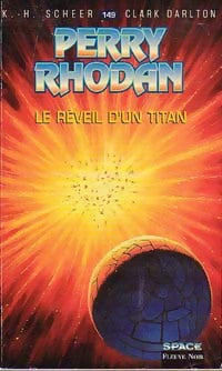 Le réveil d'un titan - Karl Herbert Scheer, Clark Darlton - Livre