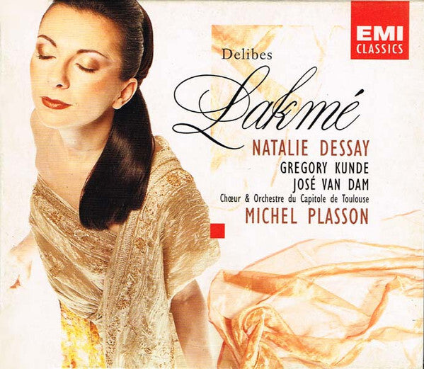Delibes* / Natalie Dessay, Gregory Kunde, José van Dam, Ch?ur* & Orchestre Du Capitole De Toulouse*, Michel Plasson - Lakmé - Natalie Dessay, Jose Van Dam, Delibes, Michel Plasson, Gregory Kunde, Ch?ur & Orchestre Du Capitole De Toulouse - CD