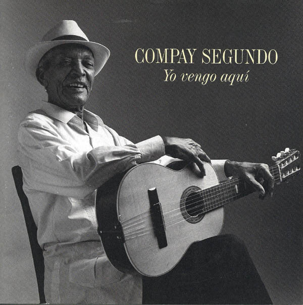 Compay Segundo - Yo Vengo Aquí - Compay Segundo - CD
