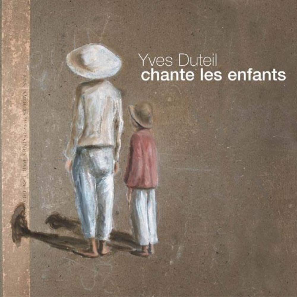 Chante les Enfants - Yves Duteil - CD