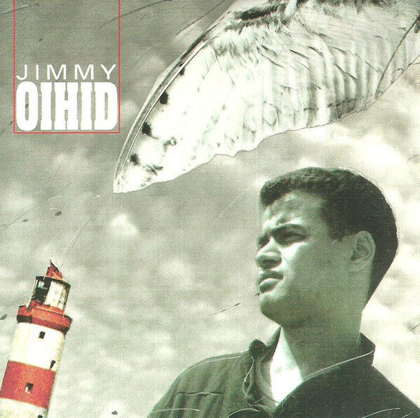 Jimmy Oihid - Jimmy Oihid - Jimmy Oihid - CD