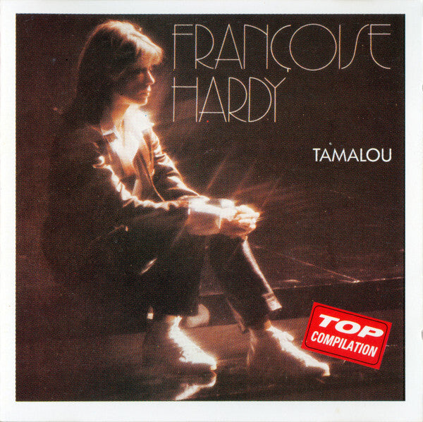 Françoise Hardy - Tamalou - Françoise Hardy - CD
