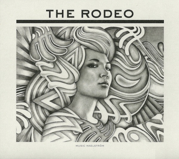 The Rodeo - Music Maelström - The Rodeo - CD