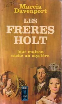 Livrenpoche : Les frères Holt - Marcia Davenport - Livre