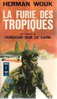 Livrenpoche : La furie des tropiques - Herman Wouk - Livre