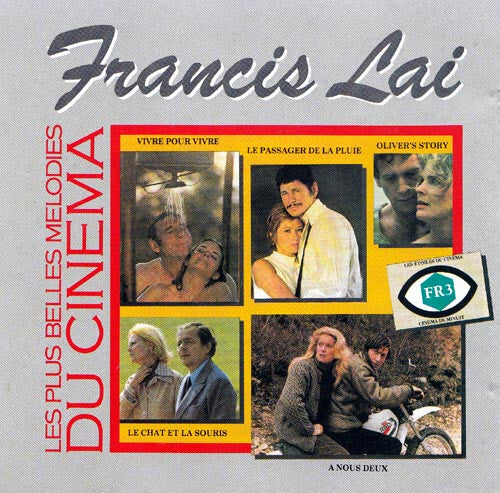 Francis Lai - Les Plus Belles Mélodies Du Cinéma - Francis Lai - CD