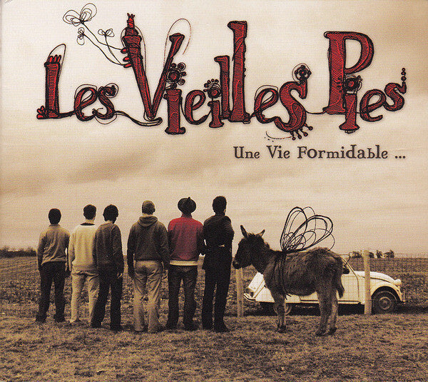 Les Vieilles Pies - Une Vie Formidable... - Les Vieilles Pies - CD
