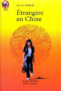 Livrenpoche : Etrangère en Chine - Allan Baillie - Livre