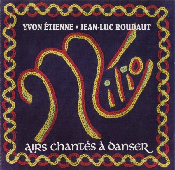 Jean-Luc Roudaut, Yvon Etienne - Mitio - Airs Chantés A Danser - Yvon Etienne, Jean-Luc Roudaut - CD