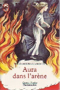 Livrenpoche : Aura dans l'arène - Llorente Pilar Molina - Livre