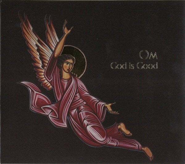 Om (8) - God Is Good - Om (8) - CD