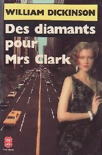 Livrenpoche : Des diamants pour Mrs Clark - William Dickinson - Livre
