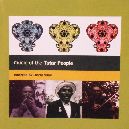 Collectif, László Vikár - Music Of The Tatar People - Collectif, László Vikár - CD