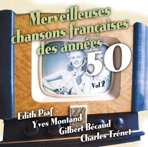 Chansons françaises des années 50 Vol.2 - Compilation - CD