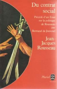 Livrenpoche : Du contrat social / Les rêveries d'un promeneur solitaire - Jean-Jacques Rousseau - Livre