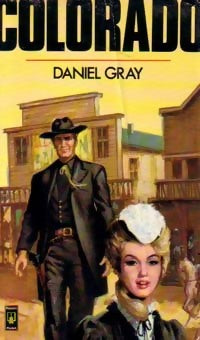 Livrenpoche : Colorado - Daniel Gray - Livre