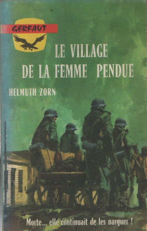 Le village de la femme pendue - Helmuth Zorn - Livre