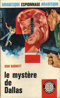 Livrenpoche : Le mystère de Dallas - Dick Barnett - Livre