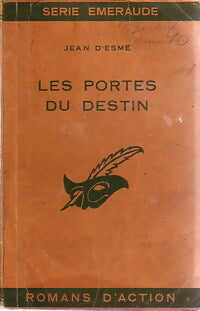 Livrenpoche : Les portes du destin - Jean D'Esme - Livre