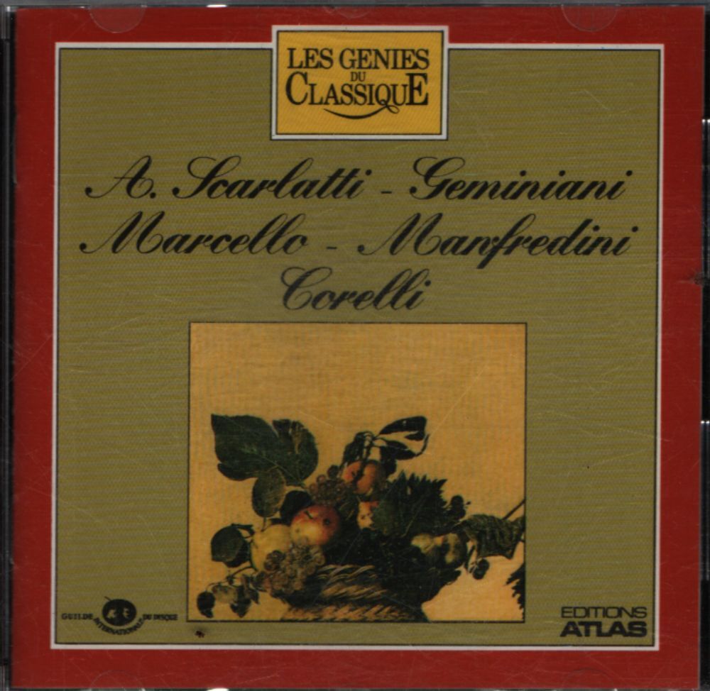 Les génies du classique vol I 1 : Scarlatti - Geminiani - Collectif - CD