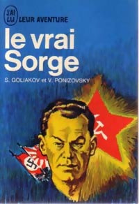 Livrenpoche : Le vrai Sorge - V. Ponizovsky - Livre