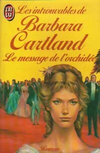 Livrenpoche : Le message de l'orchidée - Barbara Cartland - Livre