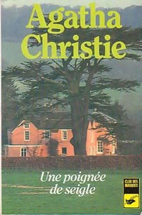 Livrenpoche : Une poignée de seigle - Agatha Christie - Livre