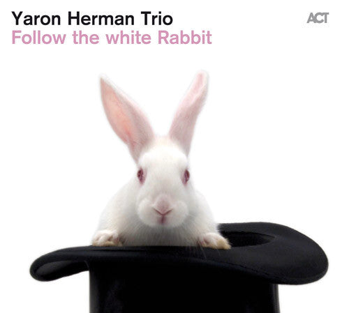 Yaron Herman Trio - Follow The White Rabbit - Yaron Herman Trio - CD