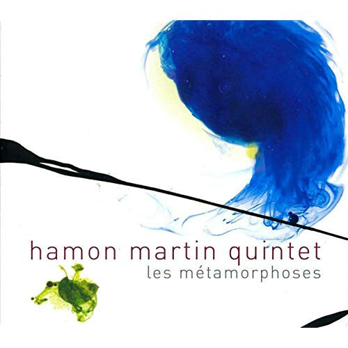 Hamon Martin Quintet - Les Métamorphoses - Hamon Martin Quintet - CD