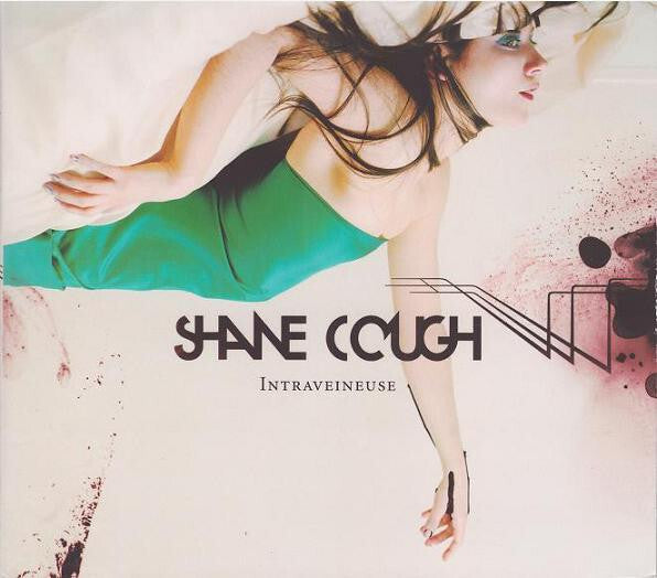 Shane Cough - Intraveineuse - Shane Cough - CD