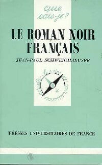 Livrenpoche : Le roman noir français - Jean-Paul Schweighaeuser - Livre