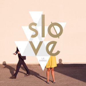 Slove - Le Danse - Slove - CD