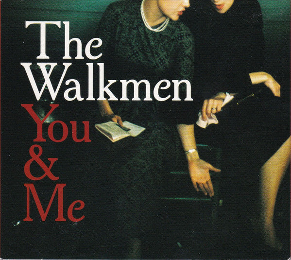 The Walkmen - You & Me - The Walkmen - CD